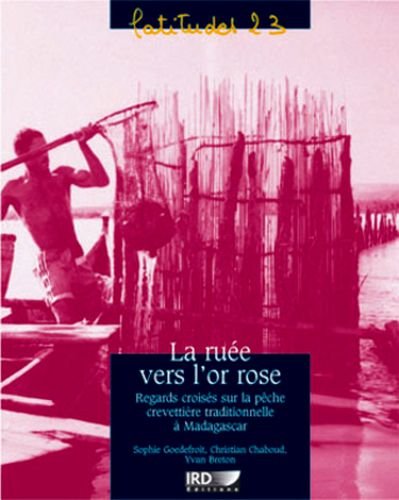 La  ruée vers l'or rose