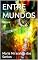 Livro ENTRE MUNDOS