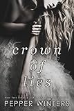 Crown of Lies (Truth and Lies Duet Book 1)