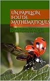 Image de Un papillon fou de mathématiques (French Edition)