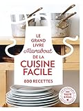 Le grand livre Marabout de la cuisine facile : 800 recettes by