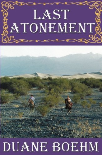 Last Atonement (A Gideon Johann Western) (Volume 7)
