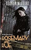 Rosemary and Rue by Seanan McGuire front cover