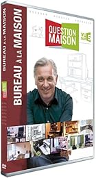 Question Maison : Bureau À La Maison