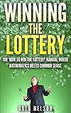 Winning The Lottery: The 