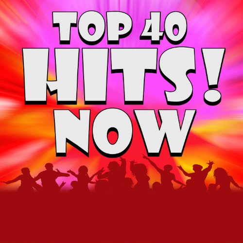 Top 40 Hits! Now by Hits Remixed on Amazon Music