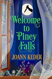 Welcome to Piney Falls: A Historical Mystery (Piney Falls Mysteries Book 1)