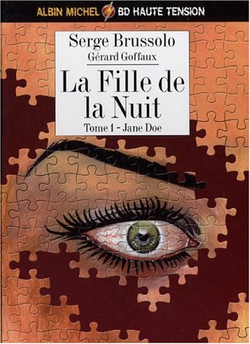 La fille de la nuit, Tome 1 (French Edition) by (Album)