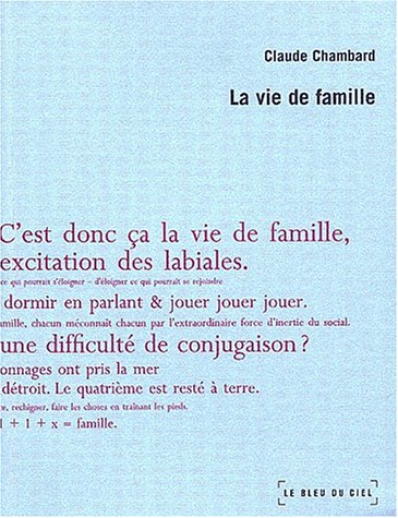 La  vie de famille