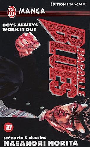 Download Racaille Blues, Tome 37 : Boys Always Work it out PDF