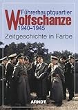 Veja os detalhes de: Fuhrerhauptquartier Wolfschanze 1940-1945 (Hitler's Headquarters Wolf's Lair) (German Edition) Fuhrerhauptquartier Wolfschanze 1940-1945 (Hitler's Headquarters Wolf's Lair) (German Edition)
