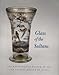 Glass of the Sultans (Metropolitan Museum of Art Series) by