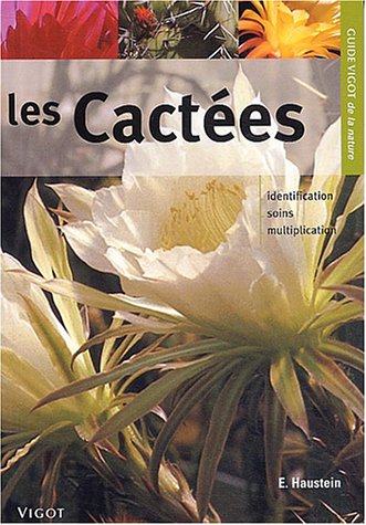 Guide Vigot des cactées
