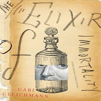 Amazon Com The Elixir Of Immortality Audible Audio
