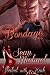 Bondage (Sealed with a Kink, Book 8) by Sean Michael