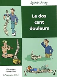 Le  dos, cent douleurs