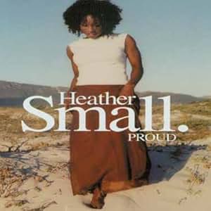HEATHER SMALL Proud Music