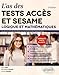 L'as des tests ACCES et SESAME : Logique et mathématiques : 5 annales ACCES et 5 tests blanc SESAME by 