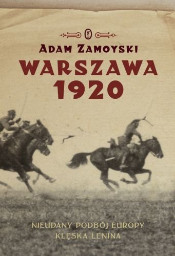 Warszawa 1920. Nieudany Podbój Europy. Kleska Lenina (Polska wersja jezykowa)
