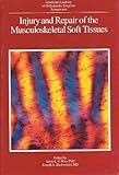 Injury and Repair of the Musculoskeletal Soft Tissues, , 0892030232
