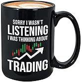 Bubble Hugs Stock Trader Coffee Mug 15 oz, Sorry I Wasnt Listening Investment Stock Market Funny Gift for Traders Trading Investor Brokers Financial, Black