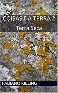 Livro Coisas da Terra 2: Terra Seca