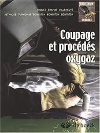 Coupage et procédés oxygaz