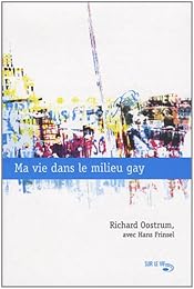 Ma vie dans le milieu gay