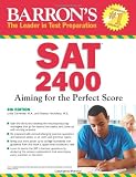 Barron's SAT 2400, 4th Edition (Barron's Sat 1600)