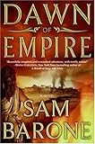 Dawn of Empire: A Novel
