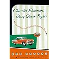 Chevrolet Summers, Dairy Queen Nights: Of Cloudless and Carefree American Days
