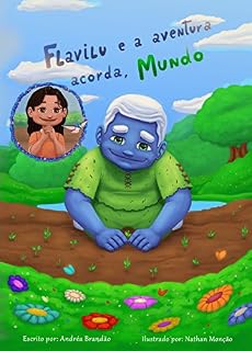 Livro Flavilu e aventura acorda, Mundo (Aventuras de Flavilu Livro 1)