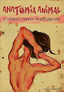 Livro Anatomia Animal: e outros contos tragicômicos