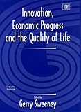 Image de Innovation, Economic Progress and the Quality of Life