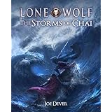 The Storms of Chai (Lone Wolf) by Joe Dever (2016-04-25)
