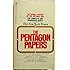 The Pentagon Papers: The Secret History of the Vietnam War
