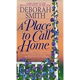 A Place to Call Home: A Novel