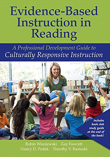 Evidence-Based Instruction in Reading: A Professional...
