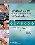 Ultrasound-Guided Regional Anesthesia and Pain Medicine