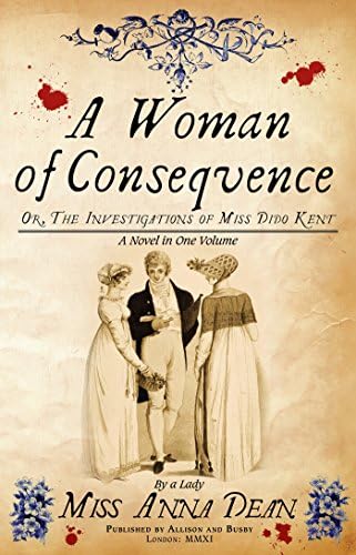 A Woman of Consequence (Dido Kent Mysteries Book 3) Kindle Edition