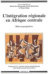 L' intégration régionale en Afrique centrale