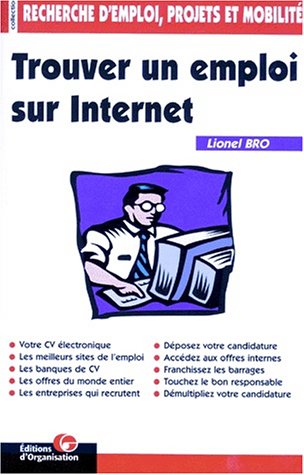 Trouver Un Emploi Sur Internet 9782708121423 Amazon Com Books