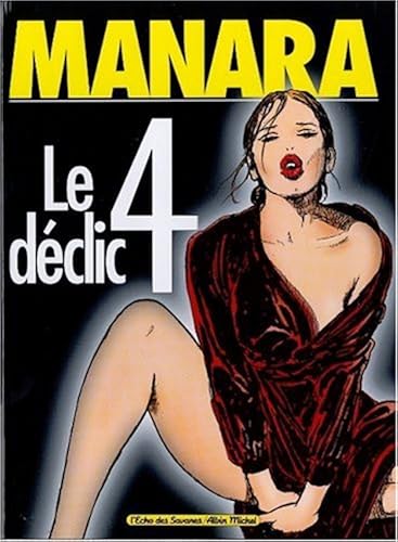 Download Le Déclic, tome 4 PDF