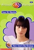 Paperback Mary Anne's Big Breakup (Baby-Sitters Club Friends Forever) Book