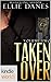 Club Prive: Taken Over, Volume 2 (Kindle Worlds Novella) (Taken Over Series)