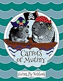 Guinea Pig Notebook: Cute Pirate Guinea Pigs Notebook, Journal, Composition Book by TAZE Works Pets