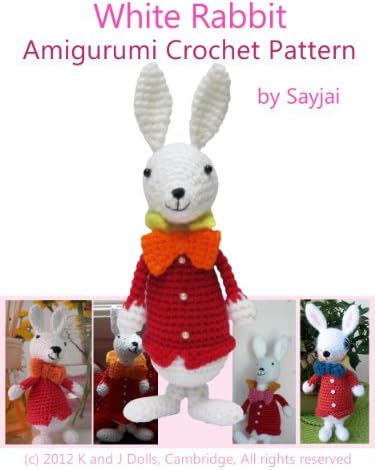 White Rabbit Amigurumi Crochet Pattern (Alice in Wonderland Patterns Book 3) Kindle Edition
