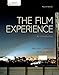 The Film Experience: An Introduction, Fourth Edition