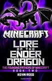 Minecraft: Lore of The Ender Dragon: (The Founding Fathers of Minecraft, Book Two)