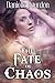 The Fate of Chaos (Fates Book 2)